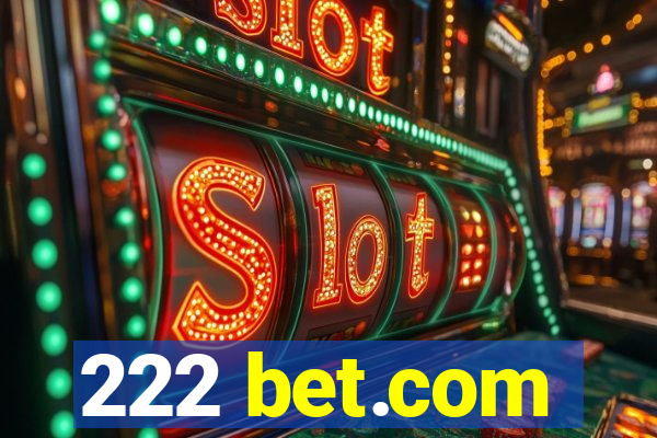 222 bet.com